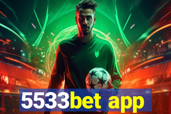 5533bet app